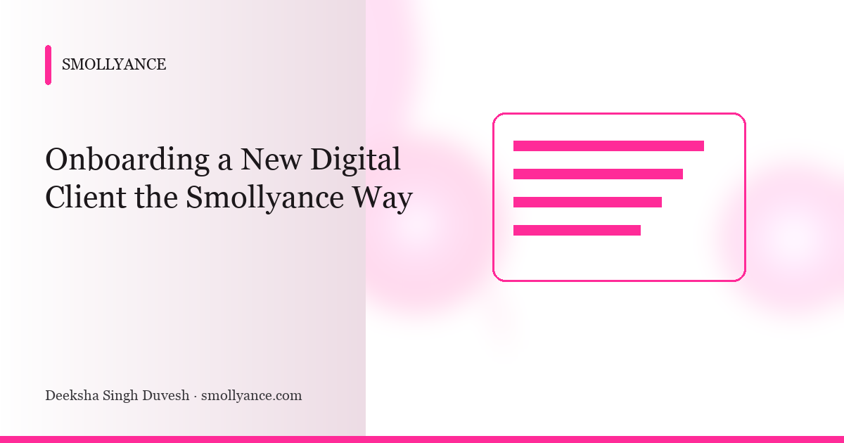 Onboarding a New Digital Client the Smollyance Way