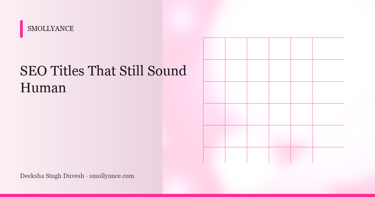SEO Titles That Still Sound Human