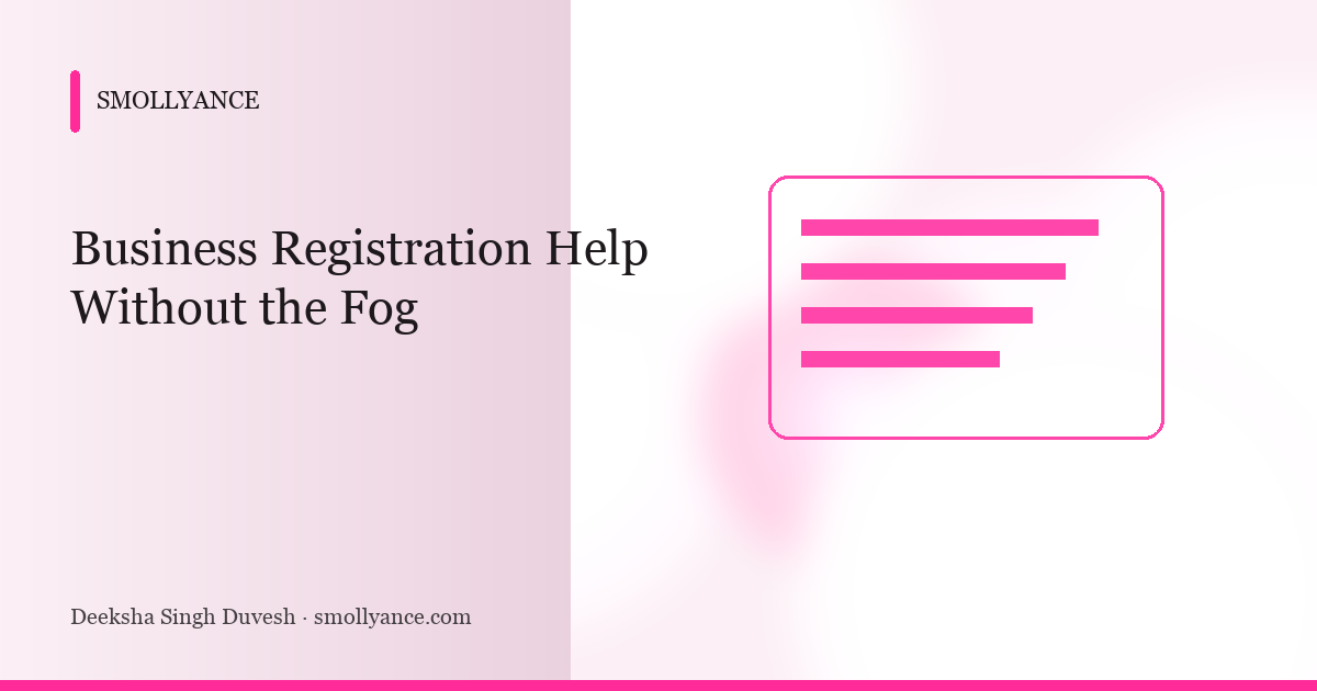 Business Registration Help Without the Fog