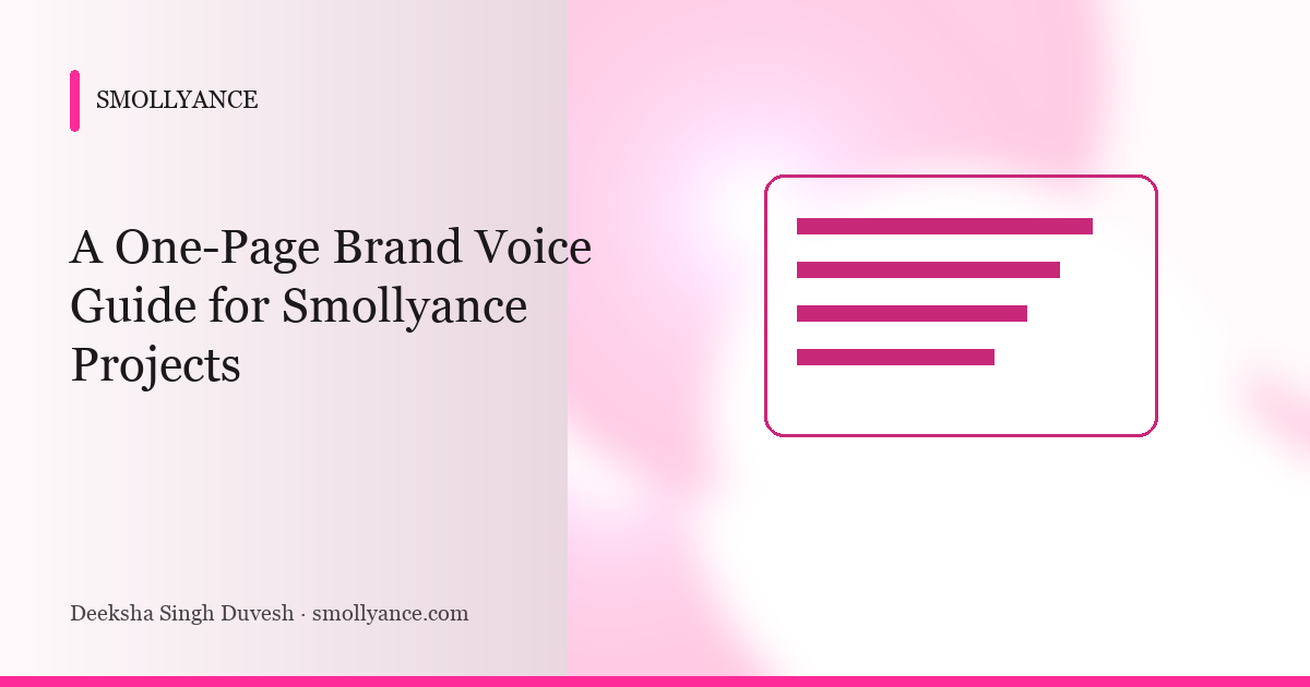 A One-Page Brand Voice Guide for Smollyance Projects